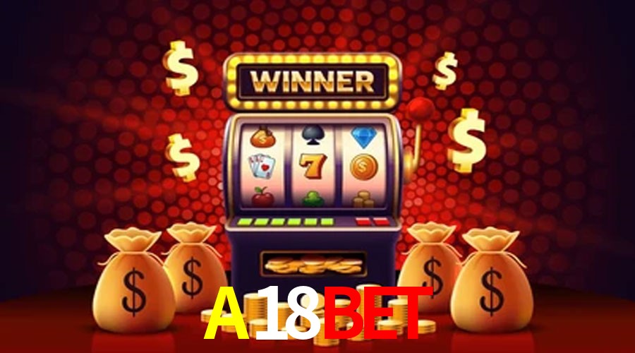 Account Benefits A18BET